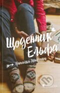 Kniha: Shchodennyk Elfa (2024) (Natalka Maletic). Old Lion Publishing House, 2024 Kniha: Shchodennyk Elfa (2024) (Natalka Maletic). Old Lion Publishing House, 2024