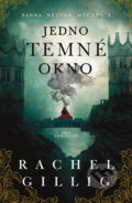 E-kniha: Jedno temné okno (Rachel Gilling), 2024 E-kniha: Jedno temné okno (Rachel Gilling), 2024