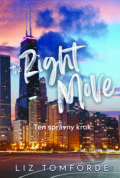 Kniha: The Right Move - Ten správny krok (Liz Tomforde), 2024 Kniha: The Right Move - Ten správny krok (Liz Tomforde), 2024