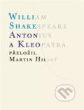 Kniha: Antonius a Kleopatra (William Shakespeare). Atlantis, 2024 Kniha: Antonius a Kleopatra (William Shakespeare). Atlantis, 2024