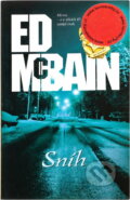 Kniha: Sníh : román z 87. revíru (Ed McBain). BB/art, 2006 Kniha: Sníh : román z 87. revíru (Ed McBain). BB/art, 2006