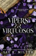 Kniha: Vipers and Virtuosos (Sav R. Miller). Sourcebooks, 2024 Kniha: Vipers and Virtuosos (Sav R. Miller). Sourcebooks, 2024