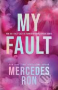 Kniha: My Fault (Mercedes Ron). Poisoned Pen Press, 2024 Kniha: My Fault (Mercedes Ron). Poisoned Pen Press, 2024