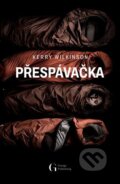 Kniha: Přespávačka (Kerry Wilkinson), 2024 Kniha: Přespávačka (Kerry Wilkinson), 2024