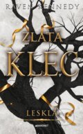 Kniha: Lesklá (Raven Kennedy). Baronet, 2024 Kniha: Lesklá (Raven Kennedy). Baronet, 2024