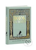 Kniha: Book Curses (The Bodleian Library). The Bodleian Library, 2024 Kniha: Book Curses (The Bodleian Library). The Bodleian Library, 2024