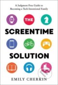 Kniha: The Screentime Solution (Emily Cherkin). Greenleaf, 2024 Kniha: The Screentime Solution (Emily Cherkin). Greenleaf, 2024