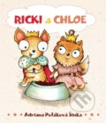 Kniha: Ricki a Chloe (Adriana Poláková Šinka). Chic Life 4U, 2024 Kniha: Ricki a Chloe (Adriana Poláková Šinka). Chic Life 4U, 2024