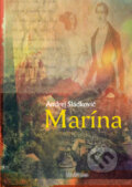 Kniha: Marína (Andrej Sládkovič). AB ART press, 2024 Kniha: Marína (Andrej Sládkovič). AB ART press, 2024