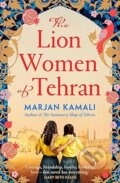 Kniha: The Lion Women of Tehran (Marjan Kamali). Simon & Schuster, 2024 Kniha: The Lion Women of Tehran (Marjan Kamali). Simon & Schuster, 2024