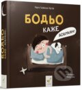 Kniha: Bodo kazhe: Dobranich (Marta Galewska-Kustra). Chas Maistriv, 2024 Kniha: Bodo kazhe: Dobranich (Marta Galewska-Kustra). Chas Maistriv, 2024