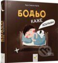 Kniha: Bodo kazhe: "Dobranich!" (Marta Galewska-Kustra). Chas Maistriv Kniha: Bodo kazhe: "Dobranich!" (Marta Galewska-Kustra). Chas Maistriv