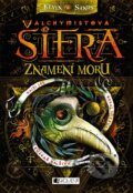 Kniha: Alchymistova šifra: Znamení moru (Kevin Sands). Nakladatelství Fragment, 2025 Kniha: Alchymistova šifra: Znamení moru (Kevin Sands). Nakladatelství Fragment, 2025