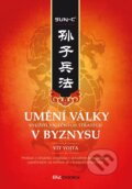 Kniha: Umění války v byznysu (Sun-c' a Vít Vojta). BIZBOOKS, 2025 Kniha: Umění války v byznysu (Sun-c' a Vít Vojta). BIZBOOKS, 2025