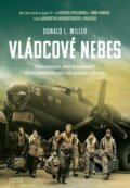 Kniha: Vládcové nebes (Donald L. Miller). Jota, 2025 Kniha: Vládcové nebes (Donald L. Miller). Jota, 2025