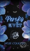 Kniha: Perský květ, 2025 Kniha: Perský květ, 2025