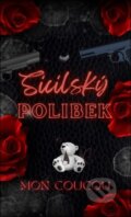 Kniha: Sicilský polibek (Mon CouCou). Solis, 2025 Kniha: Sicilský polibek (Mon CouCou). Solis, 2025
