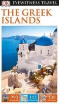 Kniha: The Greek Islands (Dorling Kindersley). Dorling Kindersley, 2017 Kniha: The Greek Islands (Dorling Kindersley). Dorling Kindersley, 2017