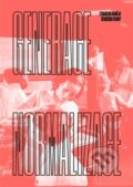 Kniha: Generace normalizace (Marie Barešová). Národní filmový archiv, 2017 Kniha: Generace normalizace (Marie Barešová). Národní filmový archiv, 2017