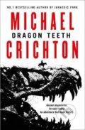 Kniha: Dragon Teeth (Michael Crichton). HarperCollins, 2017 Kniha: Dragon Teeth (Michael Crichton). HarperCollins, 2017