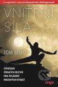 Vnitřní síla - Tom Bisio, Management Press, 2017
