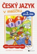 Kniha: Český jazyk v malíčku pro 2. třídu (Lucie Víchová). Nakladatelství Fragment, 2017 Kniha: Český jazyk v malíčku pro 2. třídu (Lucie Víchová). Nakladatelství Fragment, 2017