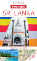Kniha: Srí Lanka - Poznejte (Lingea). Lingea, 2017 Kniha: Srí Lanka - Poznejte (Lingea). Lingea, 2017