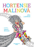 Kniha: Hortensie Malinová (Jitka Ludvíková). Brána, 2017 Kniha: Hortensie Malinová (Jitka Ludvíková). Brána, 2017