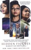 Kniha: Hidden Figures (Margot Lee Shetterly). HarperCollins, 2017 Kniha: Hidden Figures (Margot Lee Shetterly). HarperCollins, 2017