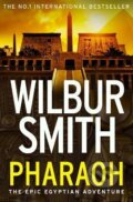 Kniha: Pharaoh (Wilbur Smith). HarperCollins, 2017 Kniha: Pharaoh (Wilbur Smith). HarperCollins, 2017