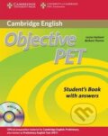 Kniha: Objective PET (Louise Hashemi a Barbara Thomas). Cambridge University Press, 2010 Kniha: Objective PET (Louise Hashemi a Barbara Thomas). Cambridge University Press, 2010