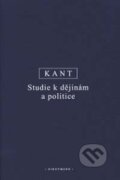 Kniha: Studie k dějinám a politice (Immanuel Kant). OIKOYMENH, 2016 Kniha: Studie k dějinám a politice (Immanuel Kant). OIKOYMENH, 2016