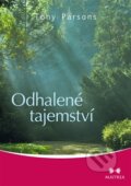 Kniha: Odhalené tajemství (Tony Parsons). Maitrea, 2017 Kniha: Odhalené tajemství (Tony Parsons). Maitrea, 2017