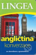 Kniha: Angličtina - konverzace (Lingea). Lingea, 2017 Kniha: Angličtina - konverzace (Lingea). Lingea, 2017