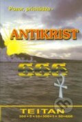 Kniha: Antikrist 666 (William Josiah Sutton). Sion plus n.o., 2017 Kniha: Antikrist 666 (William Josiah Sutton). Sion plus n.o., 2017