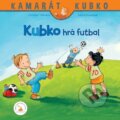 Kniha: Kubko hrá futbal (Christian Tielmann a Sabine Kraushaar), 2017 Kniha: Kubko hrá futbal (Christian Tielmann a Sabine Kraushaar), 2017