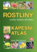 Kniha: Rostliny - Kapesní atlas (Jana Martínková). Alpress, 2008 Kniha: Rostliny - Kapesní atlas (Jana Martínková). Alpress, 2008