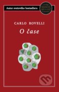 Kniha: O čase (Carlo Rovelli). Tatran, 2017 Kniha: O čase (Carlo Rovelli). Tatran, 2017