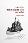Kniha: Roztrhaný čas a iné poviedky (Amparo Dávila). OZ FACE, 2017 Kniha: Roztrhaný čas a iné poviedky (Amparo Dávila). OZ FACE, 2017