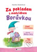 Kniha: Za pokladem s medvídkem Borůvkou (Karolina Václavíková). Nakladatelství Fragment, 2017 Kniha: Za pokladem s medvídkem Borůvkou (Karolina Václavíková). Nakladatelství Fragment, 2017