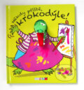 Kniha: Někdy příště, krokodýle! (Rebo). Rebo, 2014 Kniha: Někdy příště, krokodýle! (Rebo). Rebo, 2014