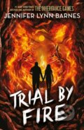 Kniha: Trial by Fire (Jennifer Lynn Barnes). Quercus, 2024 Kniha: Trial by Fire (Jennifer Lynn Barnes). Quercus, 2024