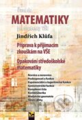 Kniha: Úvod do matematiky pro studenty VŠE (Jindřich Klůfa), 2024 Kniha: Úvod do matematiky pro studenty VŠE (Jindřich Klůfa), 2024
