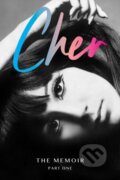 Kniha: Cher : The Memoir, Part One (Cher). HarperCollins Publishers, 2024 Kniha: Cher : The Memoir, Part One (Cher). HarperCollins Publishers, 2024