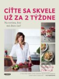 Kniha: Cíťte sa skvele už za 2 týždne (Gabriela Peacock), 2025 Kniha: Cíťte sa skvele už za 2 týždne (Gabriela Peacock), 2025