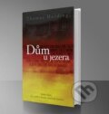 Kniha: Dům u jezera (Thomas Harding). Bourdon, 2017 Kniha: Dům u jezera (Thomas Harding). Bourdon, 2017