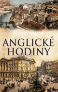 Kniha: Anglické hodiny (Henry James). Leda, 2017 Kniha: Anglické hodiny (Henry James). Leda, 2017