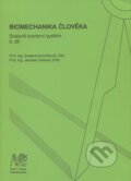 Kniha: Biomechanika člověka (Svatava Konvičková a Jaroslav Valenta). CVUT Praha, 2007 Kniha: Biomechanika člověka (Svatava Konvičková a Jaroslav Valenta). CVUT Praha, 2007