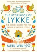 Kniha: The Little Book of Lykke (Meik Wiking). Penguin Books, 2017 Kniha: The Little Book of Lykke (Meik Wiking). Penguin Books, 2017