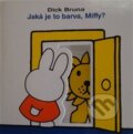 Kniha: Jaká je to barva, Miffy? (Dick Bruna). Baobab, 2017 Kniha: Jaká je to barva, Miffy? (Dick Bruna). Baobab, 2017